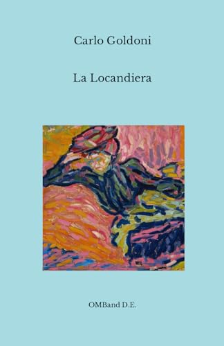 La Locandiera La Locandiera
