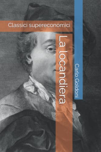 La locandiera: Classici supereconomici von Independently published