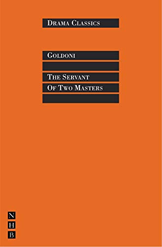 The Servant of Two Masters (Drama Classics)