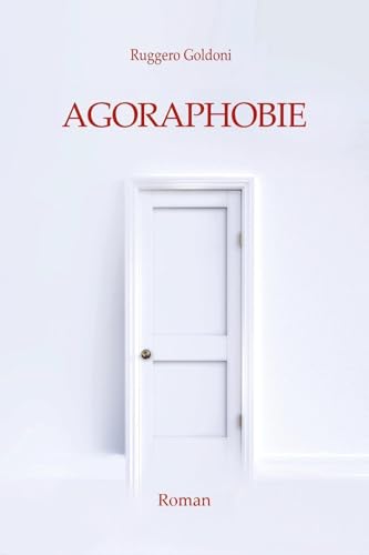 Agoraphobie von Youcanprint