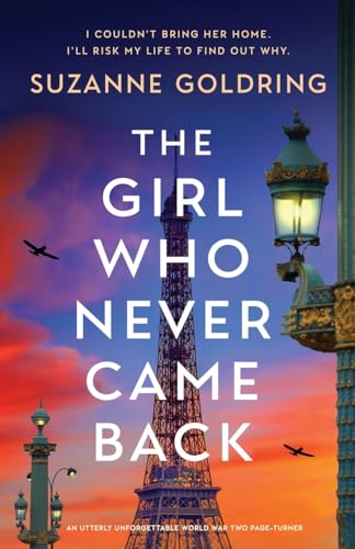 The Girl Who Never Came Back: An utterly unforgettable World War Two page-turner von Bookouture