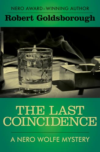 Last Coincidence (The Nero Wolfe Mysteries, 4)