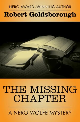 Missing Chapter (The Nero Wolfe Mystery)