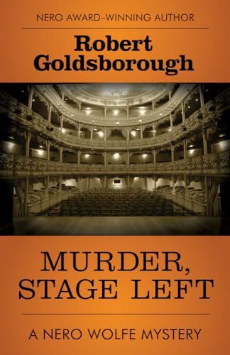 Murder, Stage Left (The Nero Wolfe Mysteries) von Mysterious Press