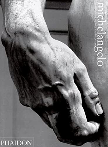 Michelangelo: Paintings, Sculpture, Architecture von PHAIDON