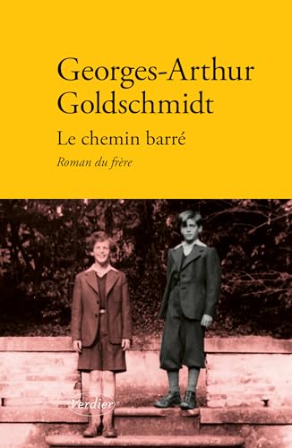 Le chemin barré: Roman du frère von VERDIER