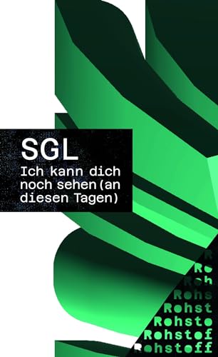Ich kann dich noch sehen (an diesen Tagen): (dt./engl.) von Matthes & Seitz Verlag