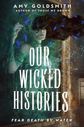 Our Wicked Histories von Delacorte Press