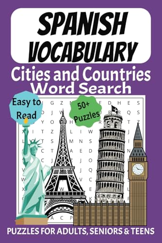 Spanish Vocabulary Word Search Puzzle Book: Word Searches with Easy to Read Print Spanish Vocabulary about Cities and Countries | 6x9 inches, 110 ... Holidays and Free Times | Fun Memory Exercise Spanish Vocabulary Word Search Puzzle Book: Word Searches with Easy to Read Print Spanish Vocabulary about Cities and Countries | 6x9 inches, 110 ... Holidays and Free Times | Fun Memory Exercise von Independently published