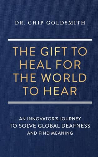 The Gift to Heal For the World to Hear von Palmetto Publishing