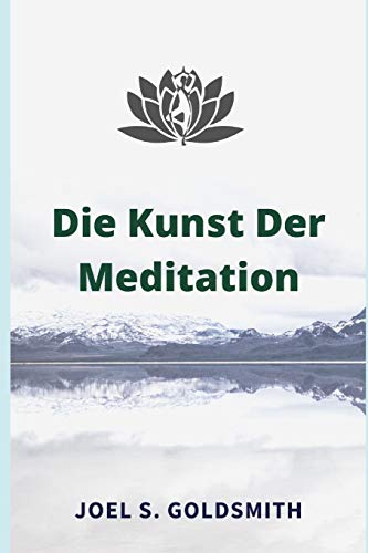 Die Kunst Der Meditation