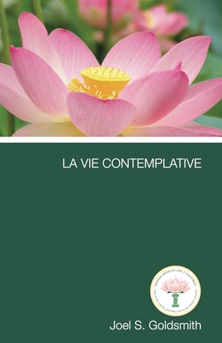 La Vie Contemplative von Acropolis Books, Incorporated