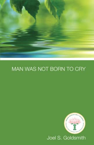 Man Was Not Born to Cry von Acropolis Books, Inc.