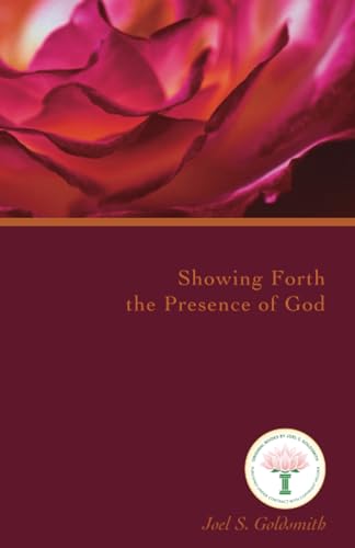 Showing Forth the Presence of God (Letters)