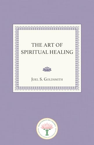 The Art of Spiritual Healing The Art of Spiritual Healing
