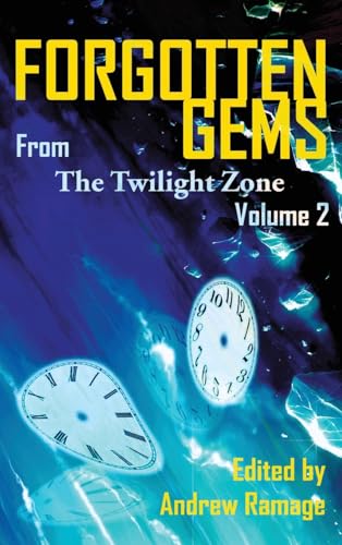 Forgotten Gems from the Twilight Zone Vol. 2 (hardback) von BearManor Media