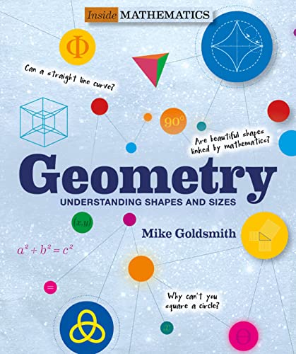 Geometry (Inside Mathematics): Understanding Shapes and Sizes