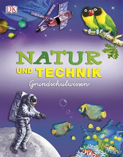 Natur und Technik Grundschulwissen