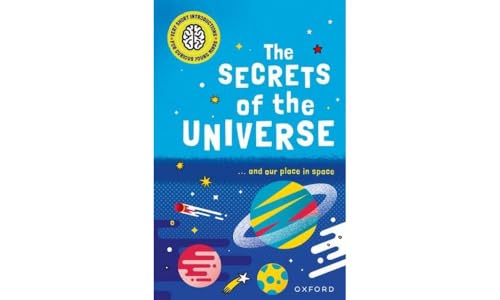 Very Short Introductions For Curious Young Minds: The Secrets Of The Universe