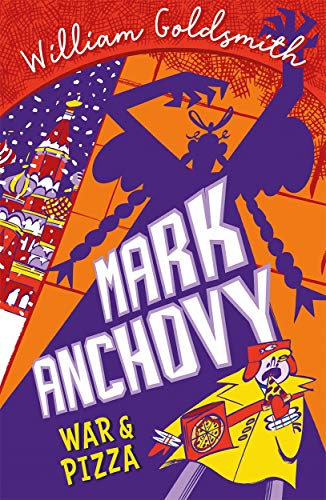 War and Pizza (Mark Anchovy, 2)