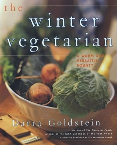 The Winter Vegetarian: A Warm and Versatile Bounty