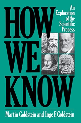 How We Know: An Exploration Of The Scientific Process von Da Capo Press