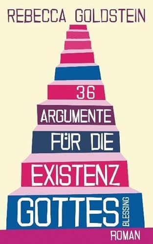 36 Argumente für die Existenz Gottes