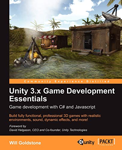 Unity 3.x Game Development Essentials: Game Development With C# and Javascript