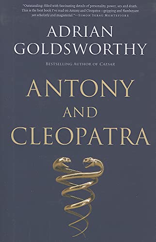 Antony and Cleopatra Antony and Cleopatra