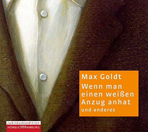 Wenn man einen weißen Anzug anhat: 2 CDs Wenn man einen weißen Anzug anhat: 2 CDs