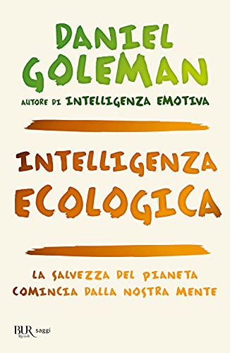 Intelligenza ecologica (BUR Saggi) von Rizzoli