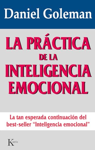 La práctica de la inteligencia emocional (Ensayo) von KAIRÓS