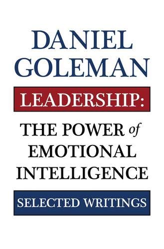 Leadership: The Power of Emotional Intellegence