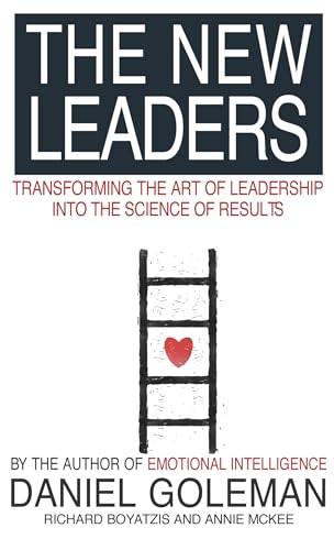 The New Leaders: Transforming the Art of Leadership von LITTLE, BROWN