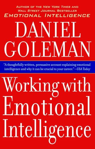 Working with Emotional Intelligence Working with Emotional Intelligence