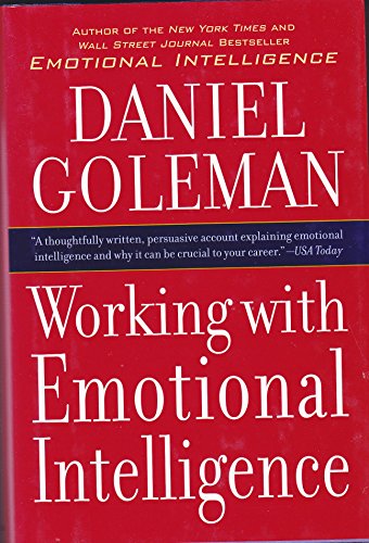 Working with Emotional Intelligence Working with Emotional Intelligence