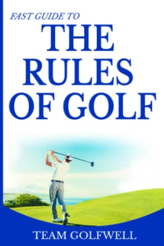 Rules of Golf: A Handy Fast Guide to Golf Rules 2019 (Pocket Sized Edition) von Independently published