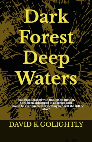 Dark Forest Deep Waters von Independently published
