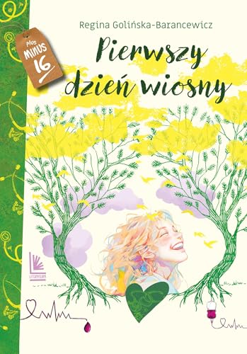 Pierwszy dzień wiosny (PLUS MINUS 16) von Literatura
