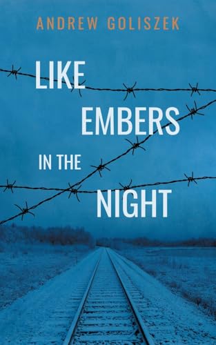 Like Embers in the Night Like Embers in the Night von The Wild Rose Press