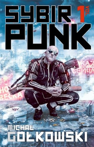 SybirPunk Vol 1 von Fabryka Słów