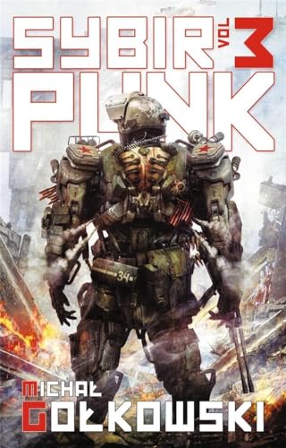 SybirPunk. Vol 3 von Fabryka Słów