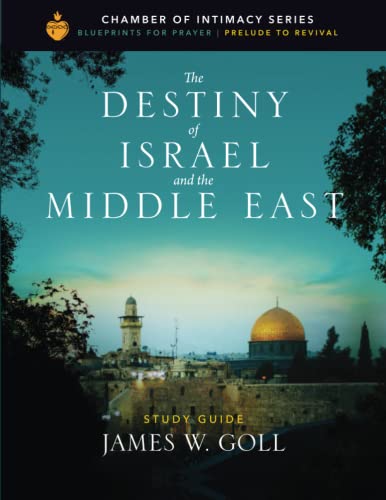 The Destiny of Israel and the Middle East Study Guide von Independently published