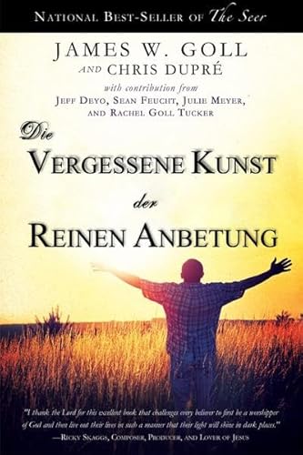 Die vergessene Kunst der reinen Anbetung