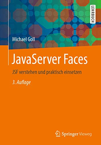 JavaServer Faces: JSF verstehen und praktisch einsetzen von Springer Vieweg