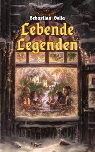 Lebende Legenden: Aus den Aufzeichnungen eines Sammelkartenspielers von Sebastian Golla