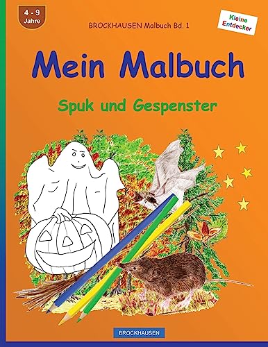 BROCKHAUSEN Malbuch Bd. 1 - Mein Malbuch: Spuk und Gespenster