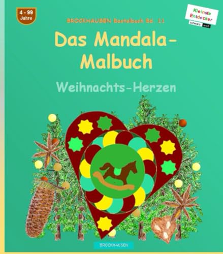 Das Mandala-Malbuch: BROCKHAUSEN Bastelbuch Bd. 11. Weihnachts-Herzen. Entdecker. 4 - 99 Jahre von Independently published
