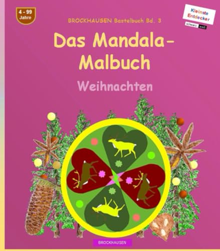 Das grosse Mandala-Malbuch (schwarz-weiß): BROCKHAUSEN Bastelbuch Bd. 3. Weihnachten. Kleinste Entdecker. 4 - 99 Jahre von Independently published