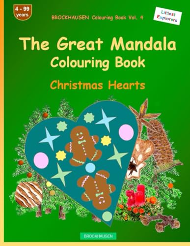 The Mandala Colouring Book: BROCKHAUSEN Vol. 4. Christmas Hearts. Littlest Explorers. 4 - 99 years von Independently published